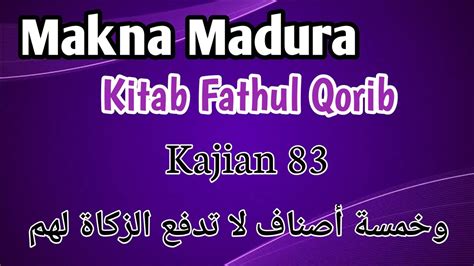 Makna Madura Fathul Qarib Kajian 83 Orang Yang Tidak Boleh