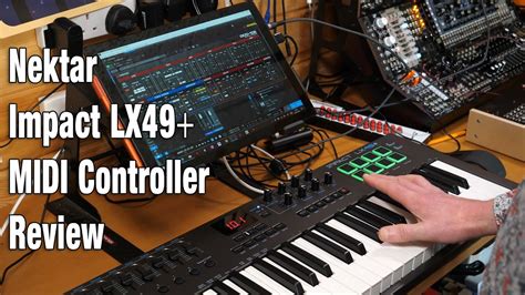 Nektar Impact Lx Midi Controller Review Youtube