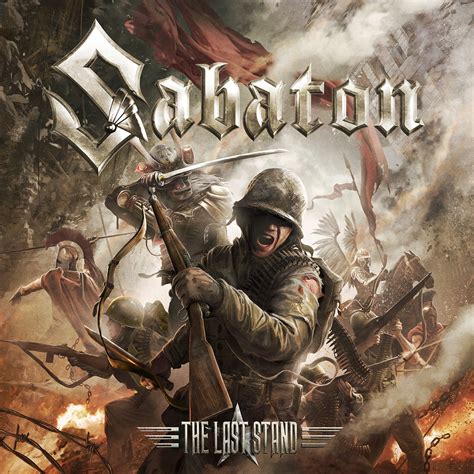 SABATON The Last Stand