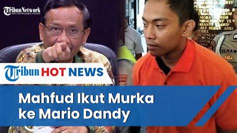 Mahfud Md Murka Lihat Video Mario Dandy Si Anak Pejabat Aniaya David