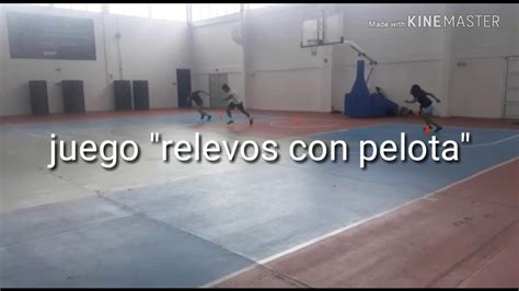 Juego Relevo Con Pelota YouTube