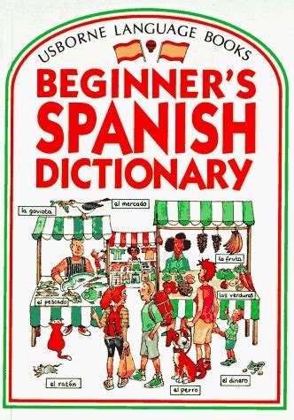 Beginner S Spanish Dictionary By Helen Davies Goodreads