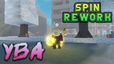 YBA Spin REWORK УЗУ ЭТО УЖЕ НЕ СМЕШНО реворк спина Showcase