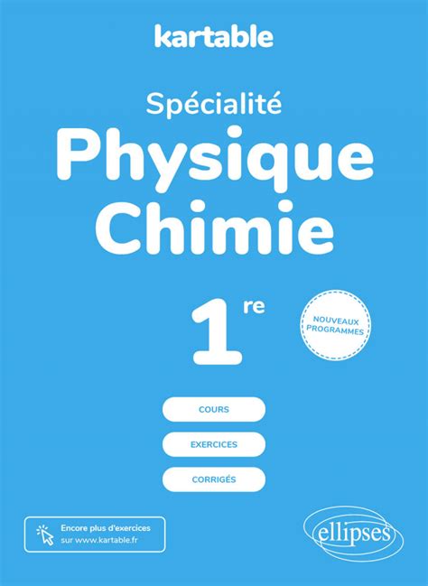 Spécialité Physique Chimie Première Nouveaux programmes