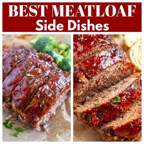 33 Of The Best Meatloaf Sides - Food Lovin Family