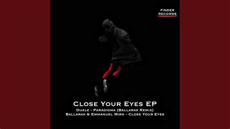 Close Your Eyes Original Mix Youtube