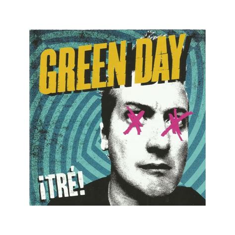 GREEN DAY - TRE!