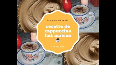 Comment Faire Un Cappuccino Maison Youtube