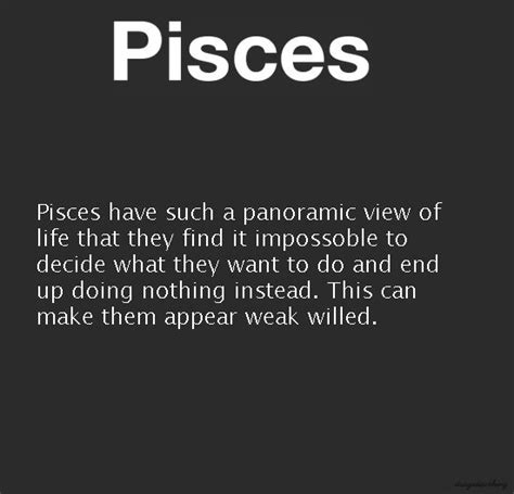 Its A Zodiac Thing Pisces Quotes Horoscope Pisces Pisces Facts