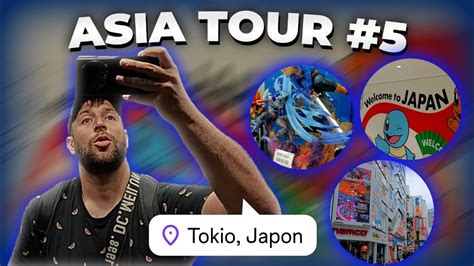 EPIC ASIA TOUR 5 LLEGAMOS A JAPON EL PAIS DEL SOL NACIENTE YouTube