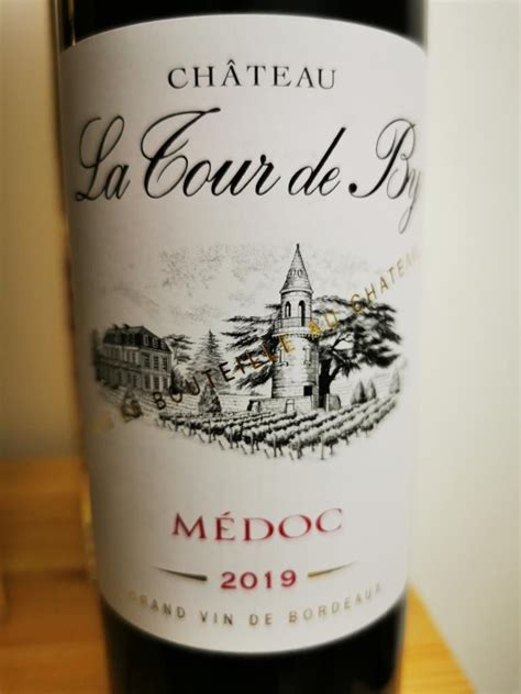 2019 Château La Tour De By France Bordeaux Médoc Cellartracker