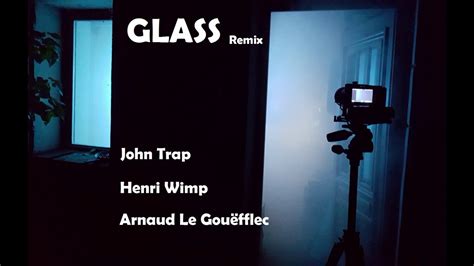 Glass Remix Bogus Blues By Henri Wimp John Trap Arnaud Le