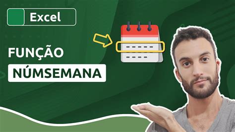 Como usar a função NÚMSEMANA no Excel