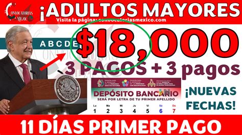 ≫ 3 Pagos Para Adultos Mayores ¡fechas De Depósitos De Las Pensiones