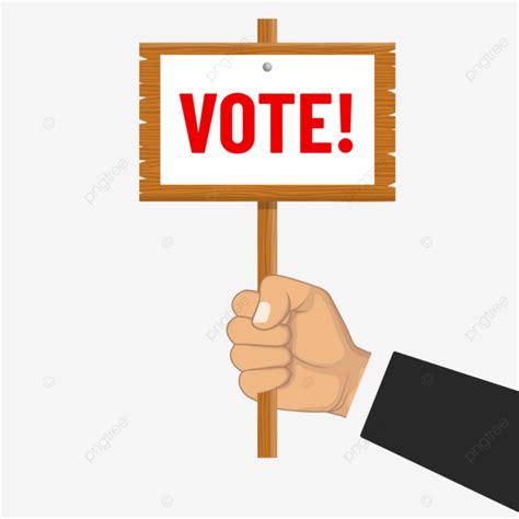 Hand Holding A Board With The Inscription Vote Vector Hand Holding