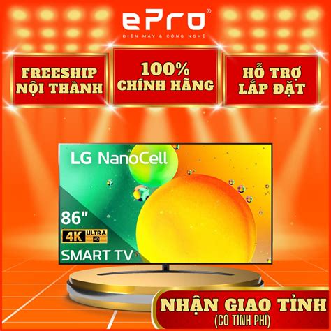 Smart Tivi NanoCell LG 4K 86 inch 86NANO76SQA Hàng Chính Hãng