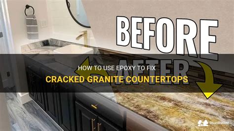 How To Use Epoxy To Fix Cracked Granite Countertops Shunshelter