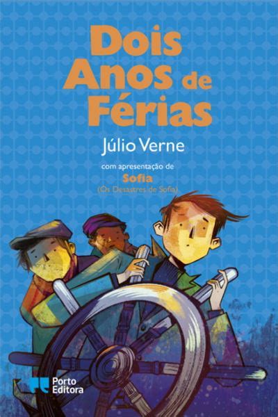 Dois Anos de Férias Brochado Júlio Verne Compra Livros na Fnac pt