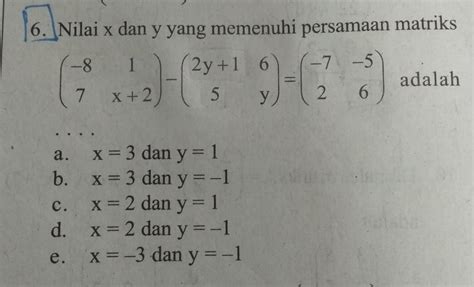 Tentukan Nilai X Yang Memenuhi Persamaan Wanjay