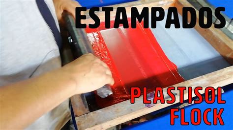 Como Es El Proceso De Estampado En Plastisol Y Flock En Gamarra Youtube