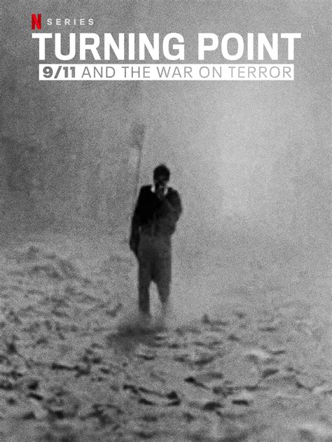 Turning Point: 9/11 and the War on Terror - Where to Watch and Stream ...