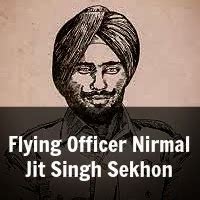 Flying Officer Nirmal Jit Singh Sekhon, PVC