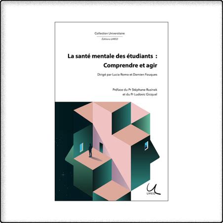 Livre La Sant Mentale Des Tudiants Comprendre Et Agir Umeo