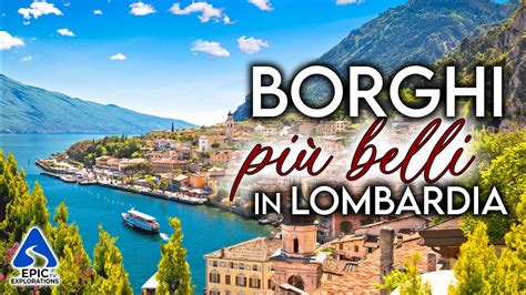 Lombardia I Borghi Pi Belli Da Visitare K Youtube