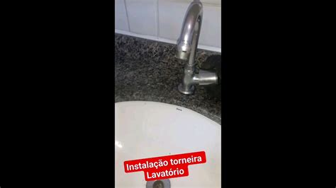 Como Instalar Torneira Lavatorio Viraliza YouTube