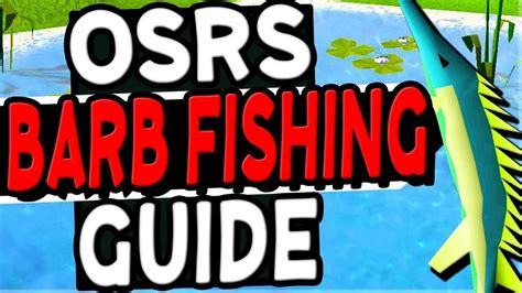 Osrs Barbarian Fishing Guide Best Osrs Guides