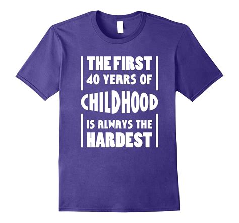 40 Years Old Birthday T T Shirt 40th B Day T Shirt Funny