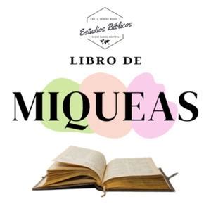 At Libro De Miqueas Cap Samuel Montoya Estudio B Blico