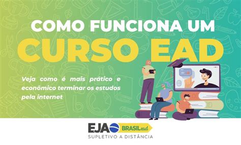 Como Funciona Um Curso Ead Eja Brasil