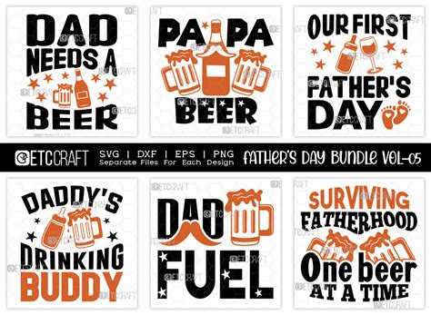 Father S Day Bundle Vol 05 Dad Need S A Beer Svg Fathers Day Svg