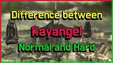 Differences In Kayangel Hard Gate Youtube