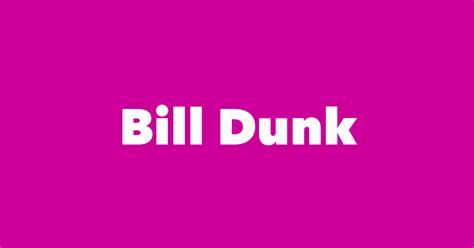 Bill Dunk - Spouse, Children, Birthday & More