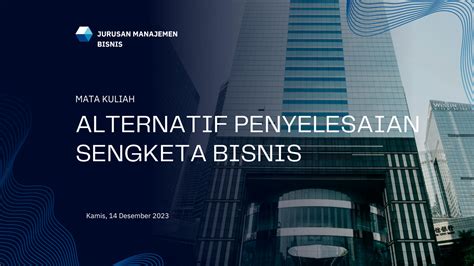 Solution Alternatif Penyelesaian Sengketa Bisnis Studypool