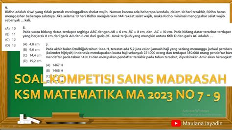 Pembahasan Soal Kompetisi Sains Madrasah Ksm Matematika Ma Tingkat