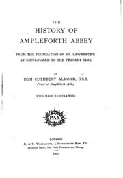 The history of Ampleforth Abbey : from the foundation of St.Lawrence's ...