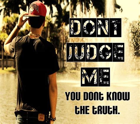 Please Dont Judge Me Quotes. QuotesGram