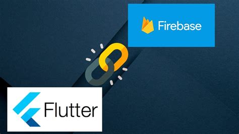 Flutter Firebase Connect Firebase To A Flutter App