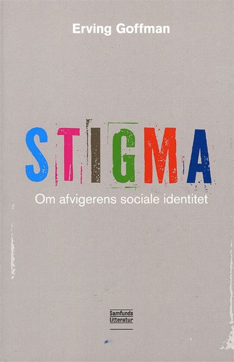 Erving Goffman Stigma Theory : Profiles of Famous Sociologists, Past ...