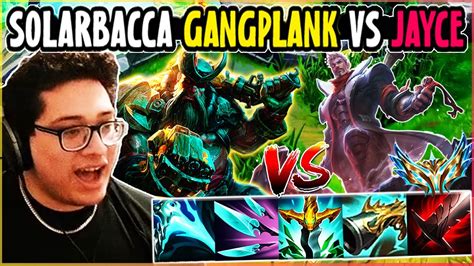 SOLARBACCA Gangplank Vs Jayce Top NA Challenger Patch 14 4 YouTube