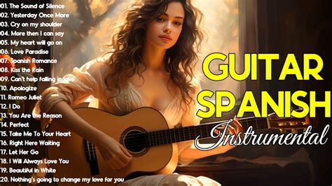 Top 50 Guitar Love Songs Collection 🎸 This Romantic Music Makes You Happy And Calm Youtube