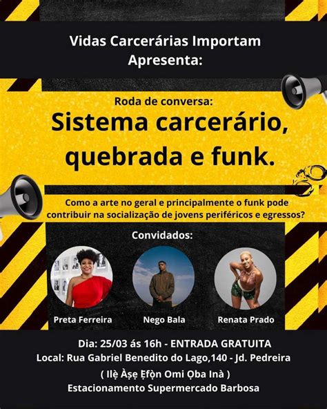 Projeto Promove Roda De Conversa Sobre Encarceramento E Funk