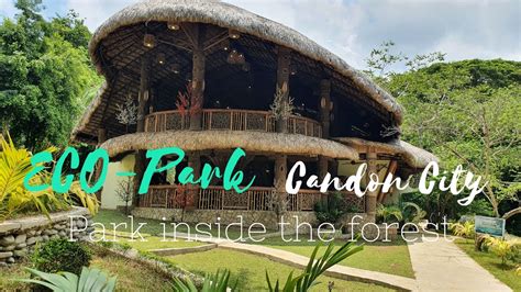 Eco Park Candon City Ilocos Sur Tourist Attraction At The Heart Of