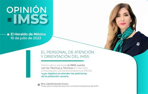 El Personal De Atención Y Orientación Del Imss Instituto Mexicano Del