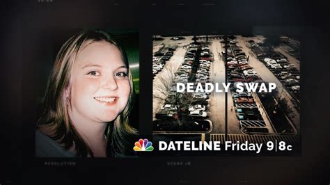 DATELINE FRIDAY SNEAK PEEK Deadly Swap