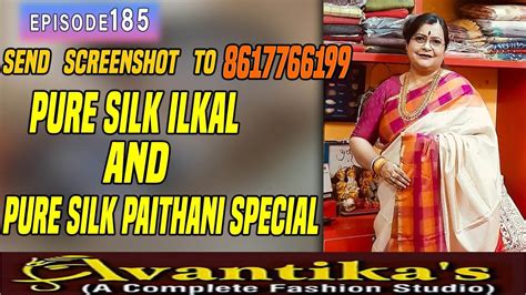 AVANTIKA S Pure Silk Ilkal And Pure Silk Paithani Special Epi 185