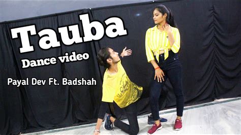 Tauba Dance Video For Girls Indradeep Choreography Badshah Payal Dev Youtube